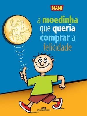 cover image of A Moedinha que Queria Comprar a Felicidade